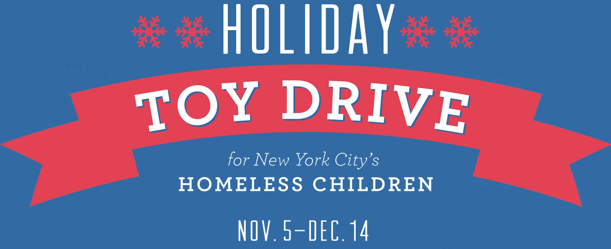 GRAPHIC: 2018 Holiday Toy Drive for Homeless Children Nov 5- Dec 14