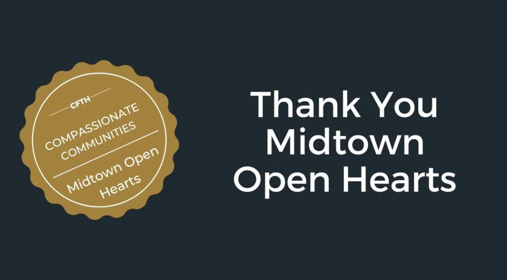 Navy background with a gold seal and white text that reads: Thank You Midtown Open Hearts, CFTH, Compassionate Communities, Midtown Open Hearts